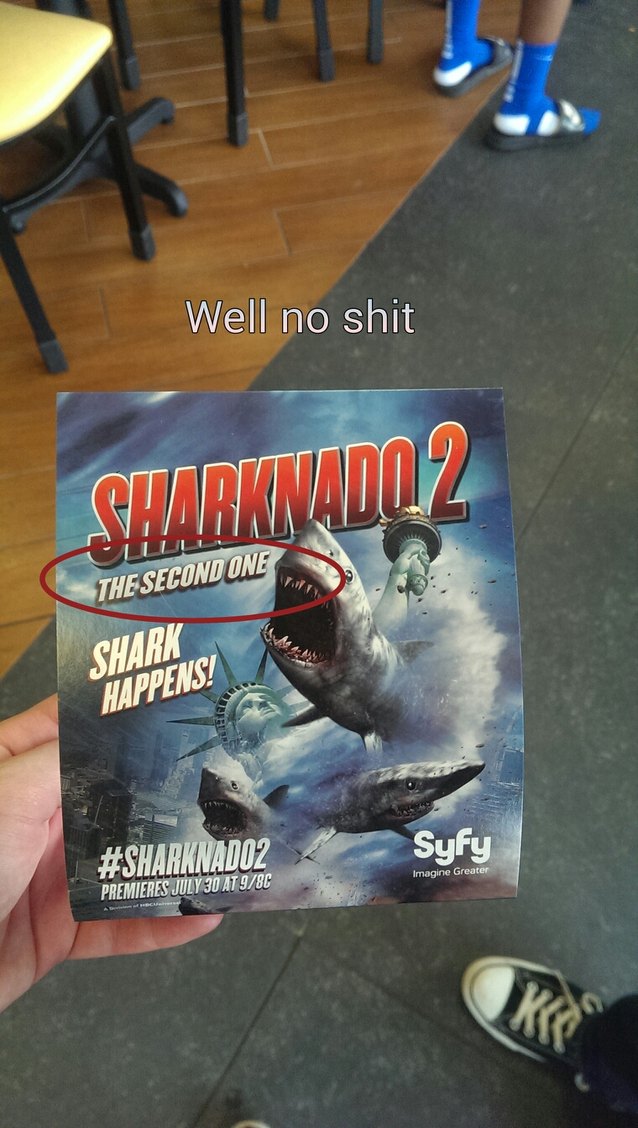 Second Sharknado - meme