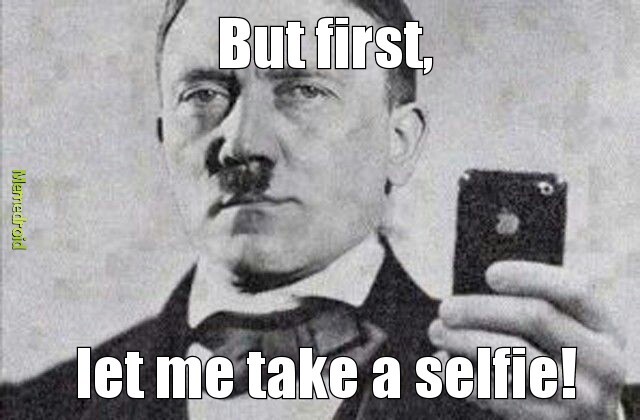 #selfie - meme