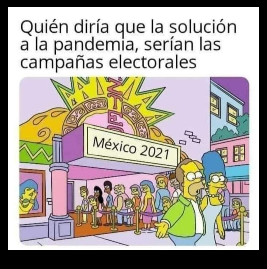 Votaciones México 2021 no. 0 el fin de las Pandemias - meme