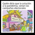 Votaciones México 2021 no. 0 el fin de las Pandemias