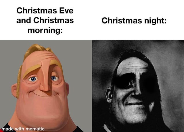 Christmas Eve and Christmas morning cool - meme
