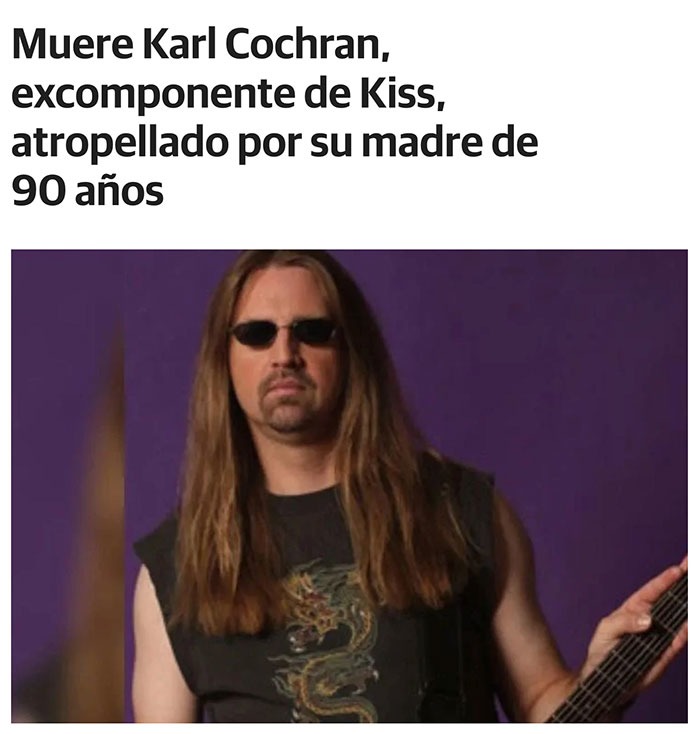 Muere Karl Cochran de Kiss atropellado por su madre - meme