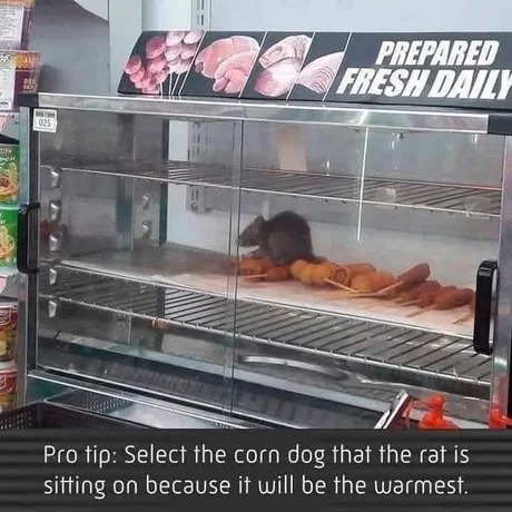 Pro tip to choose your corn dog - meme