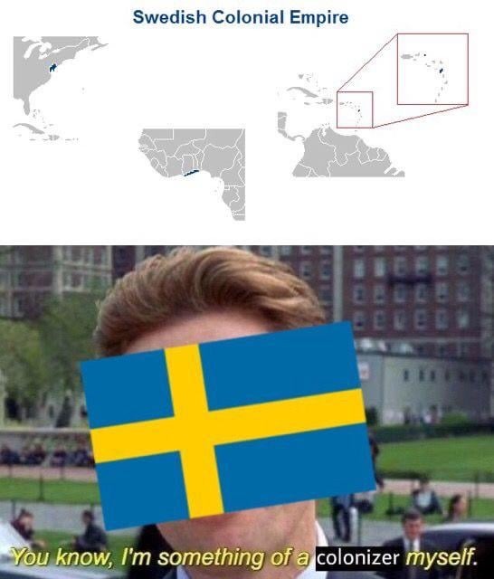Swedish colonial empire - meme