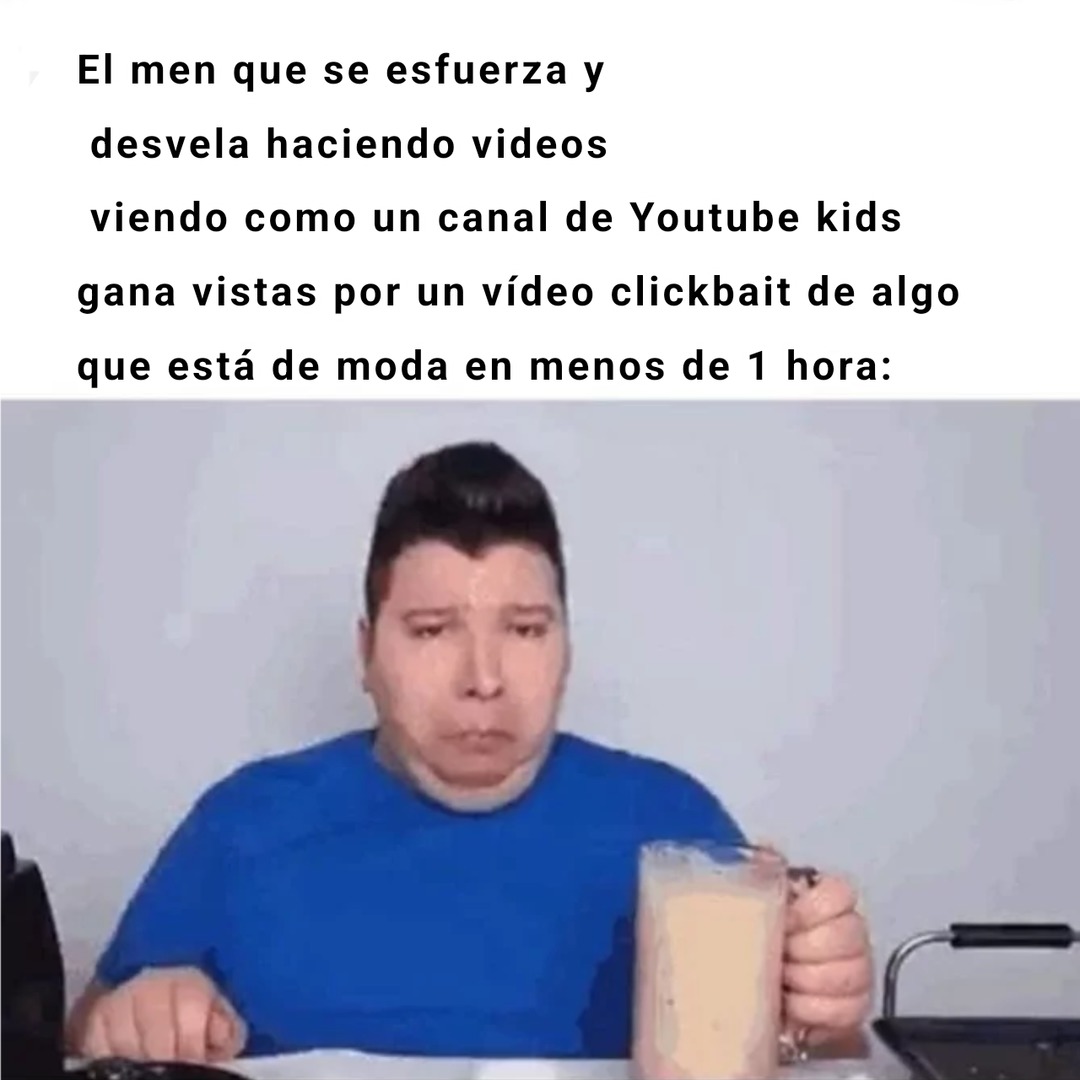 Yo me tarde una semana en editar un vídeo y solo tuvo 10 vistas :okay: - meme