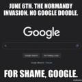June 6th, D-DAY and no Googlge doodle