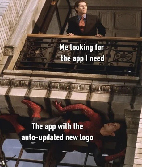 me looking for the app that changed icons again - meme