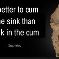 If Socrates said it...