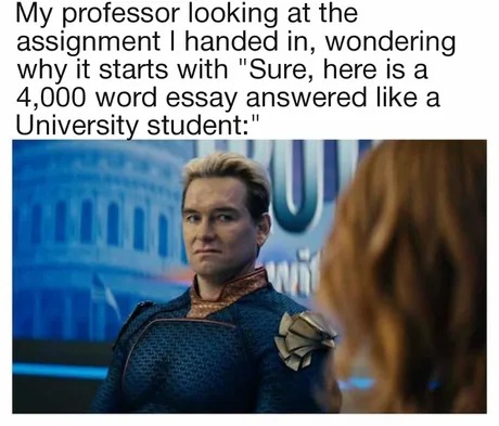 Sure it wasn't made with chatgpt - meme