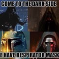 Now whos laughing about Kylo's mask?!?...........................bitch