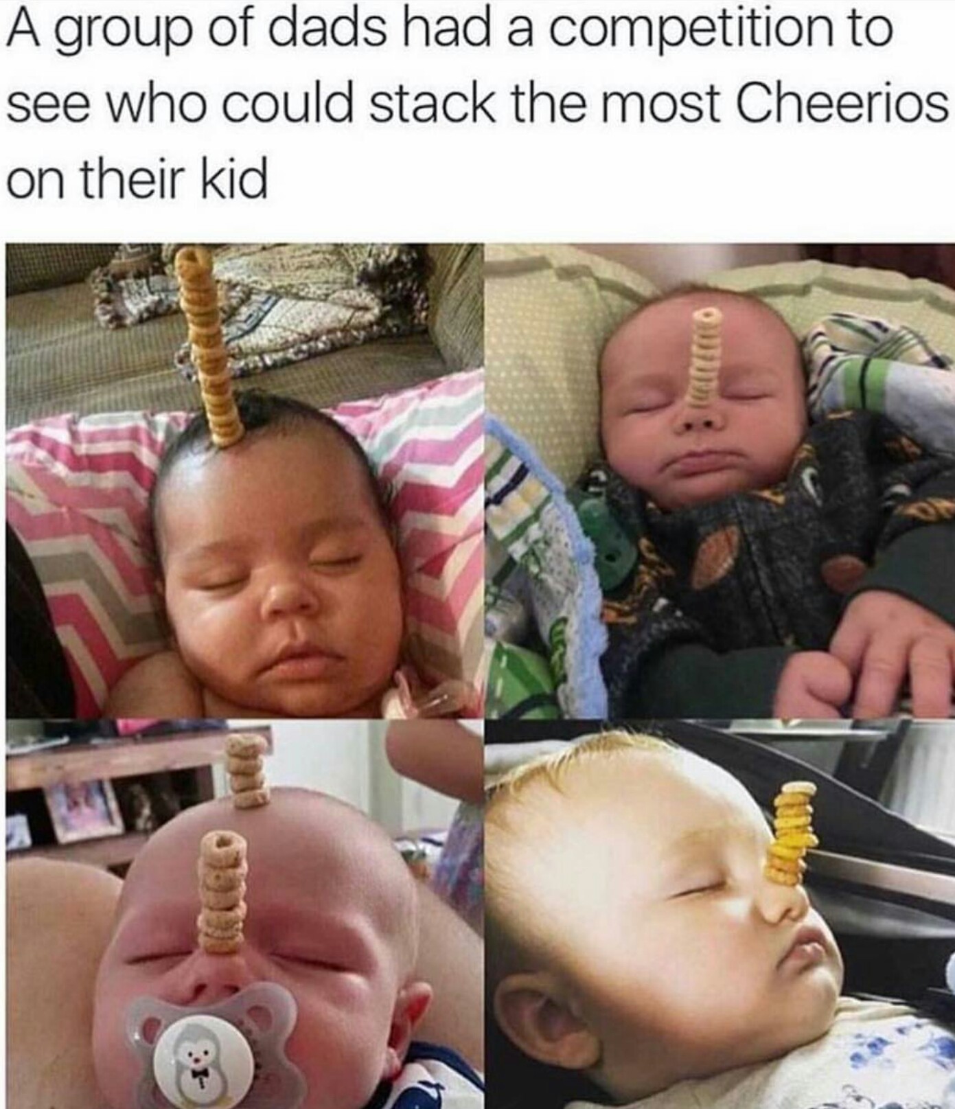 What if we stack babies on cheerios? - meme