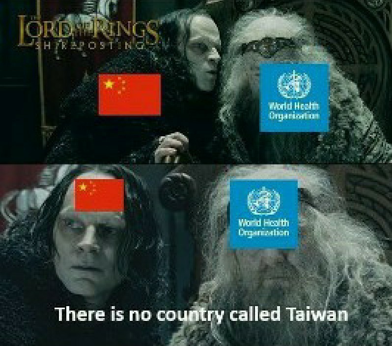 The W.H.O. is a puppet of the chinese government. - meme