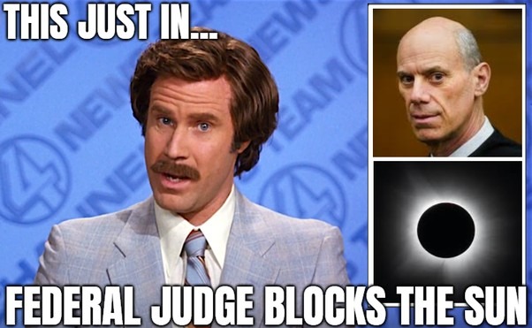 ﻿THIS JUST IN 6 FEDERAL JUDGE BLOCKS THE SUN 3 ANel