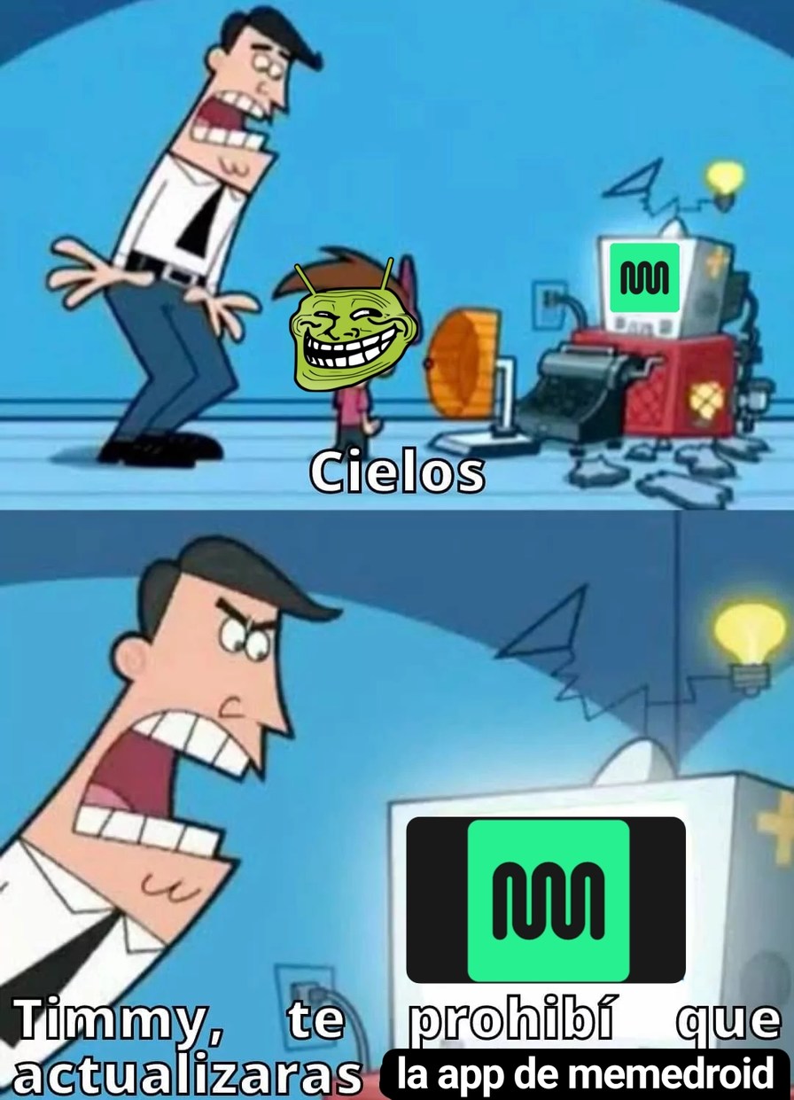 Y recuerden: Nunca actualicen a Memedroid en tu Celular.