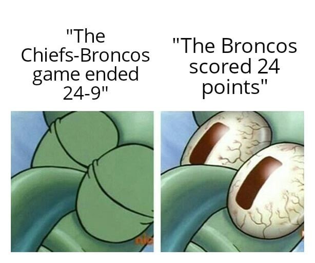 Broncos scored 24 points - meme