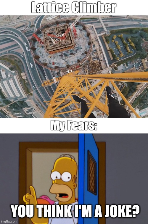 My Fear of Heights - meme