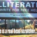 Illiterate- I don’t think it means what you think it means!