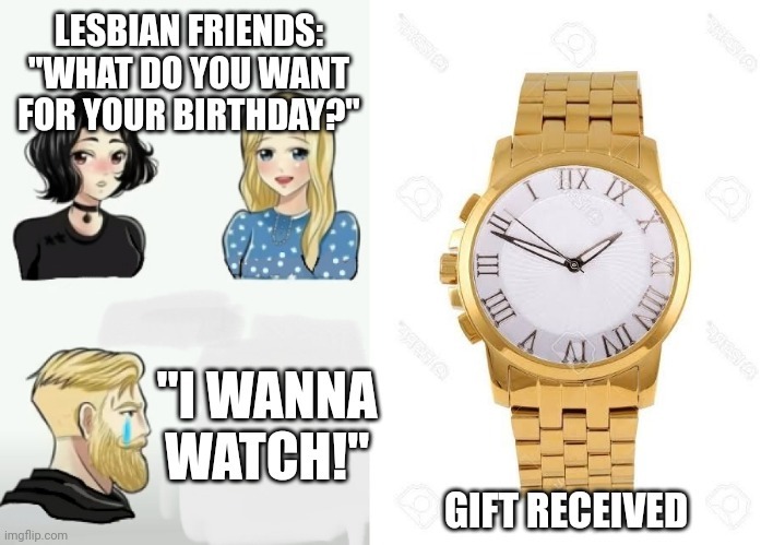 Not the birthday gift he wanted - meme
