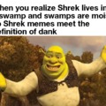Shrek is dank