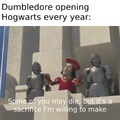Dumbledore opening Hogwarts every year