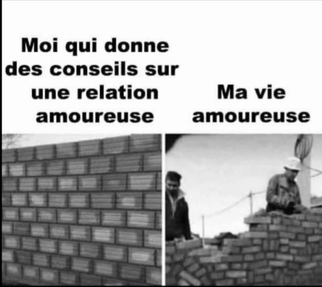 Moi à donner des conseils love alors que ma vie c’est Titanic - meme
