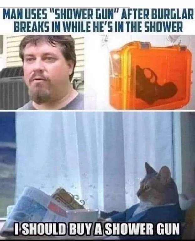 Shower gun - meme