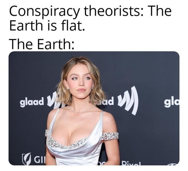 Earth when flat-earthers start talking again - meme