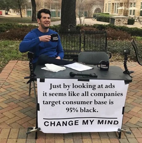 Companies target consumer - meme