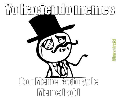 Si señor  - meme