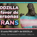 Godzilla es asexual bien y eso que mierda tiene que ver con los trans?