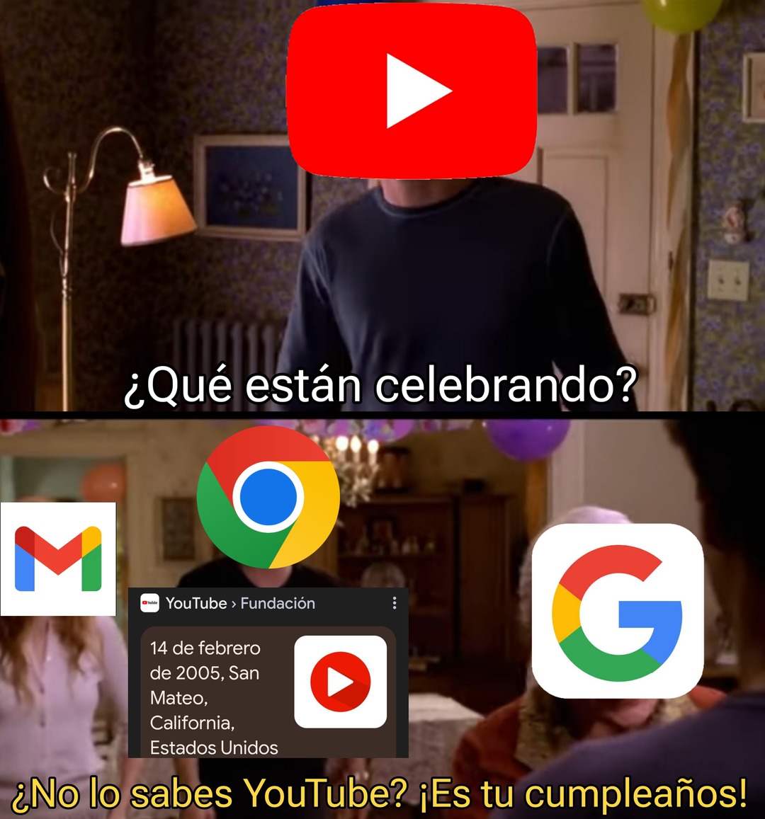 Vaya, esa app tanto amada como odiada ya ha cumplido 2 décadas, solo esperemos que en los siguientes 20 años aparezca una competencia tan feroz que YouTube tenga que ponerse las pilas - meme