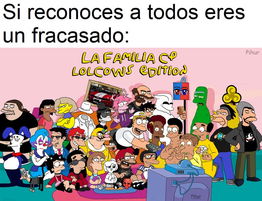 Si reconoces a todos eres un fracasado: La Familia CP 2025 Lolcows Edition Funa - meme