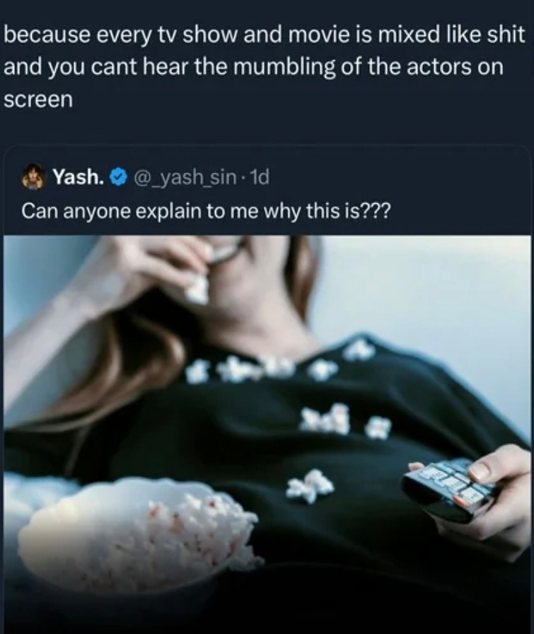 Why is every show mixed like it was made underwater - meme