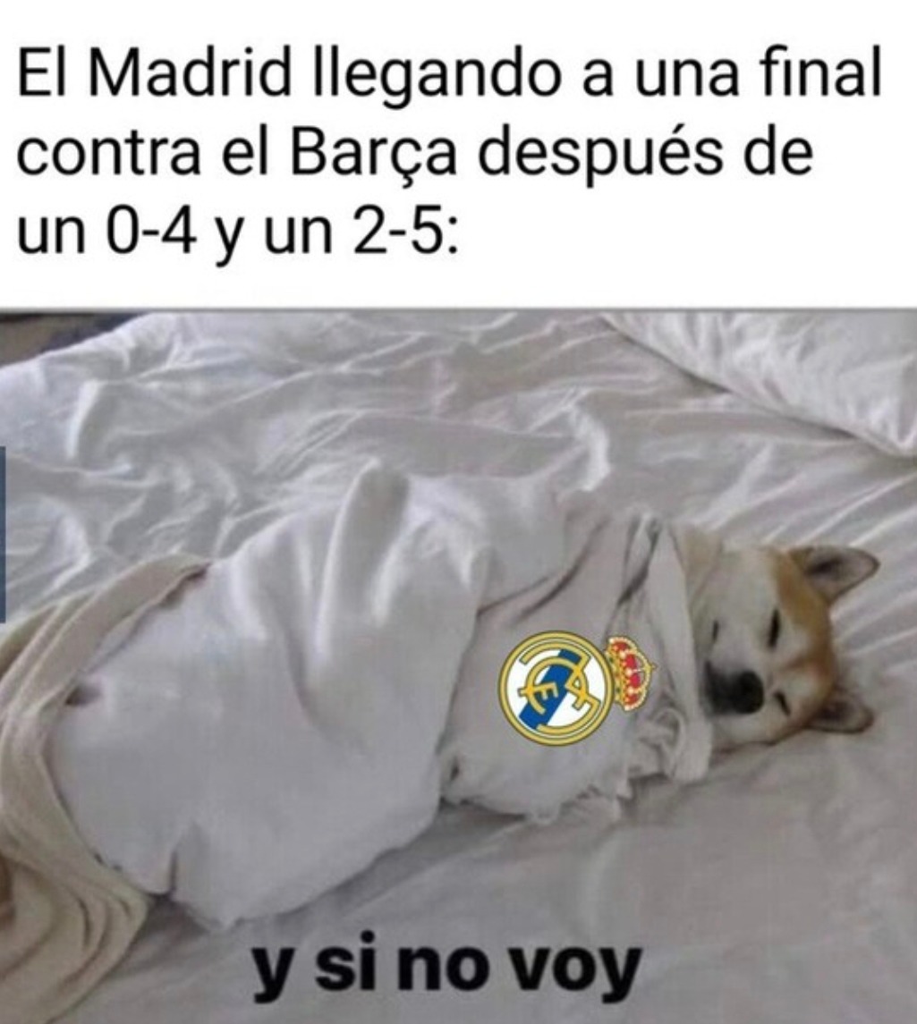el Madrid llegando a otra final contra el Barça como si nada - meme