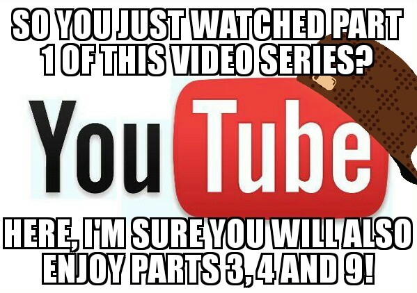 Scumbag youtube - meme