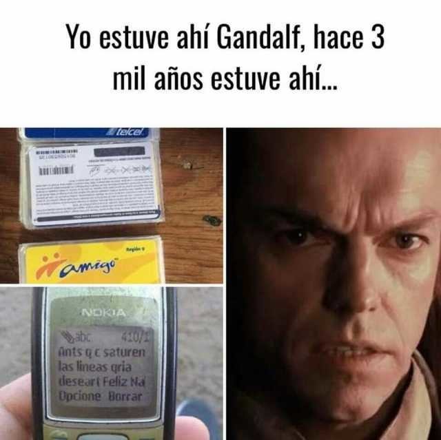 Yo estuve allí Gandalf - meme