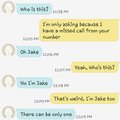 My convo with another Jake today