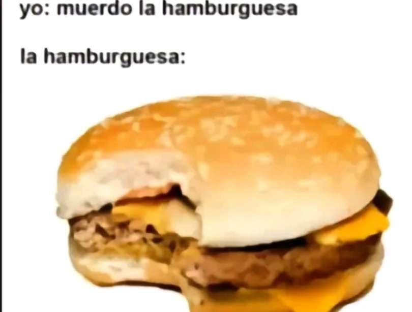 La hamburguesa: - meme