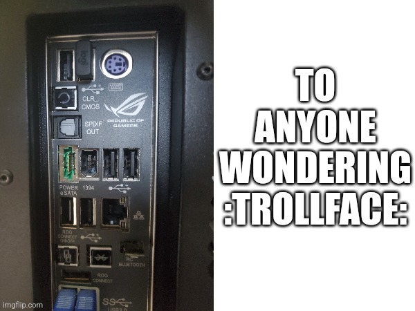My pc is that old - meme