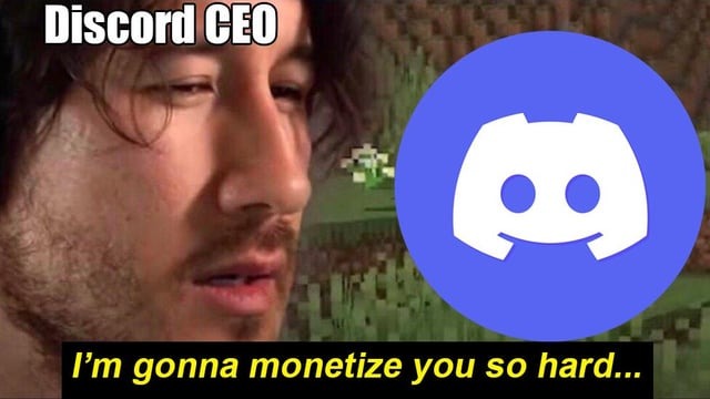 Discord monetization meme