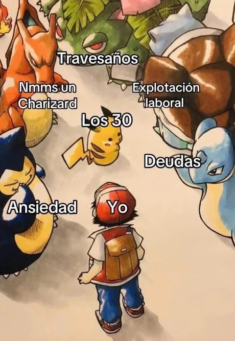 30 años, deudas, ansiedad y explotación laboral… todo bien - meme
