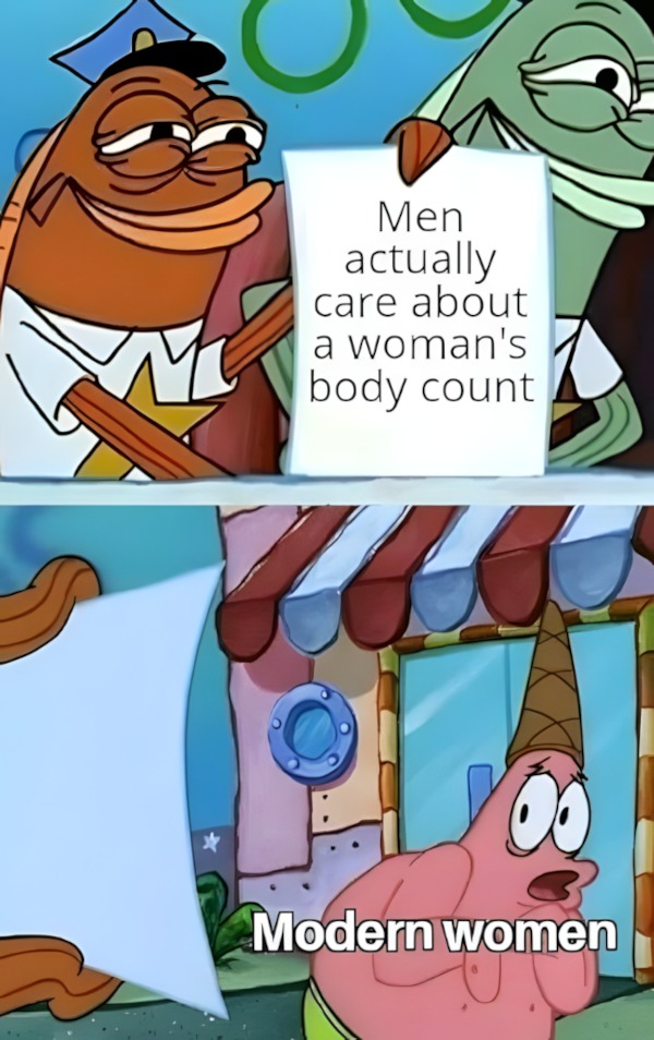 Modern women and body count - meme