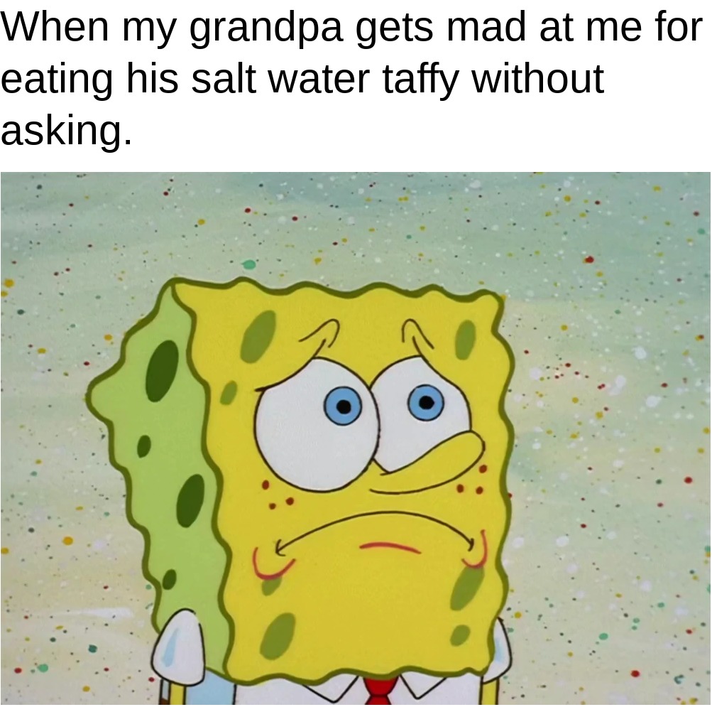 Plot twist: He did ask, and the grandpa forgot. Not trying to old-shame, OK? - meme