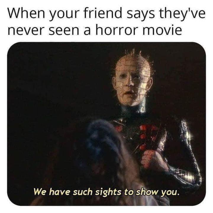 Horror movies for Halloween - meme
