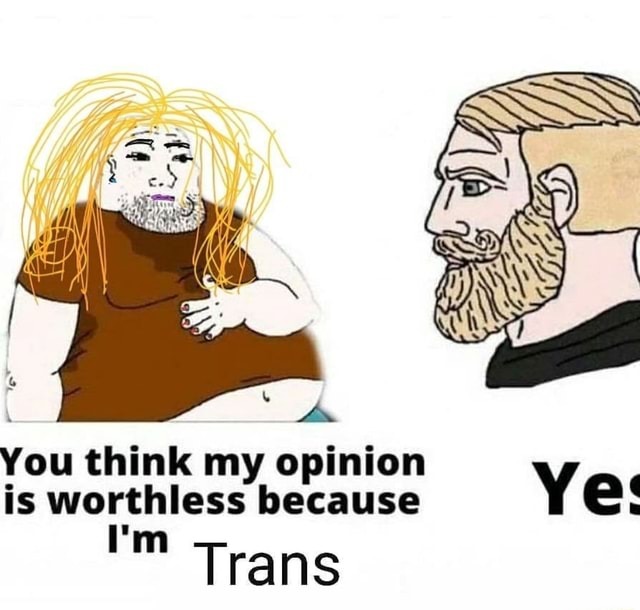 Transgender shit is everywhere. - meme