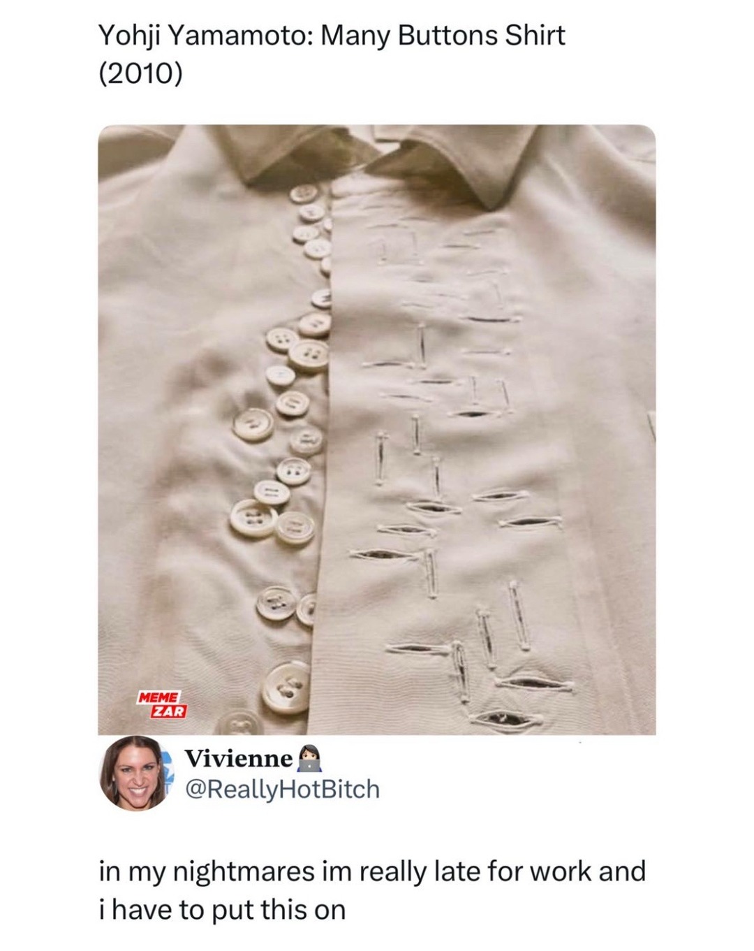 This shirt got more buttons than my will to live at 8am - meme