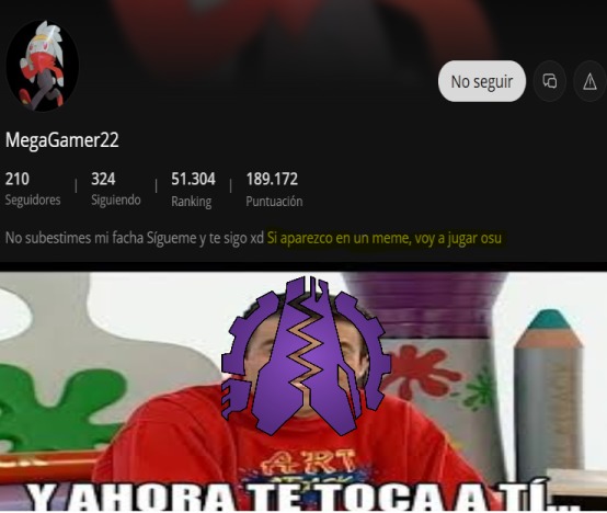 te toca a ti, (saludos de rogarba) - meme
