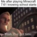 Playing Minecraft before school