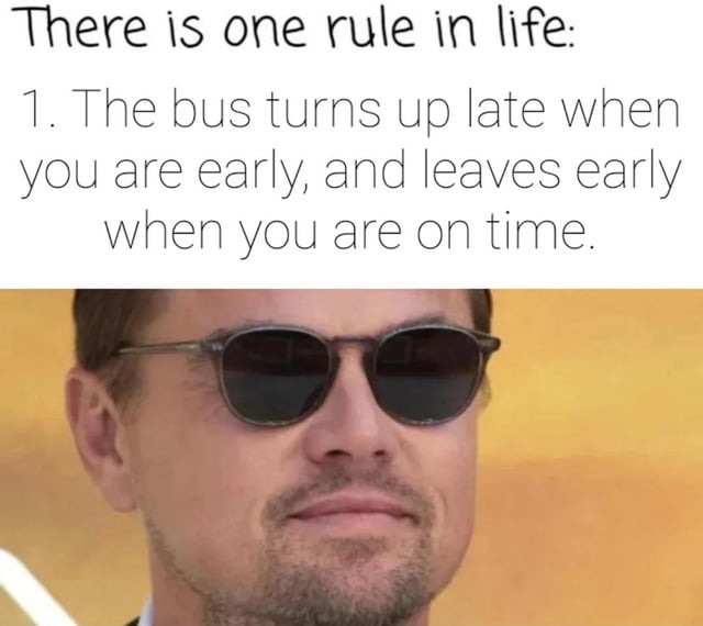 one rule in life - meme