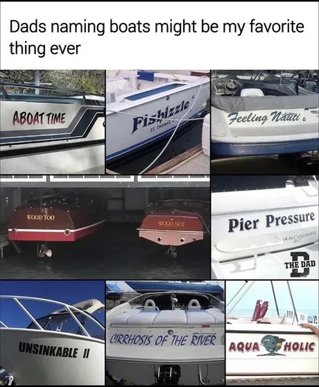 Dads naming boats - meme